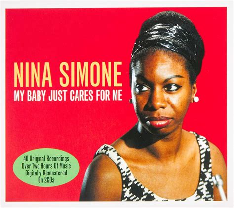 “My Baby Just Cares For Me” by Nina Simone